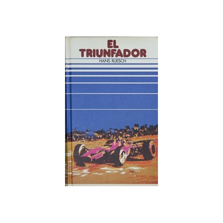 El triunfador - Hans Ruesch